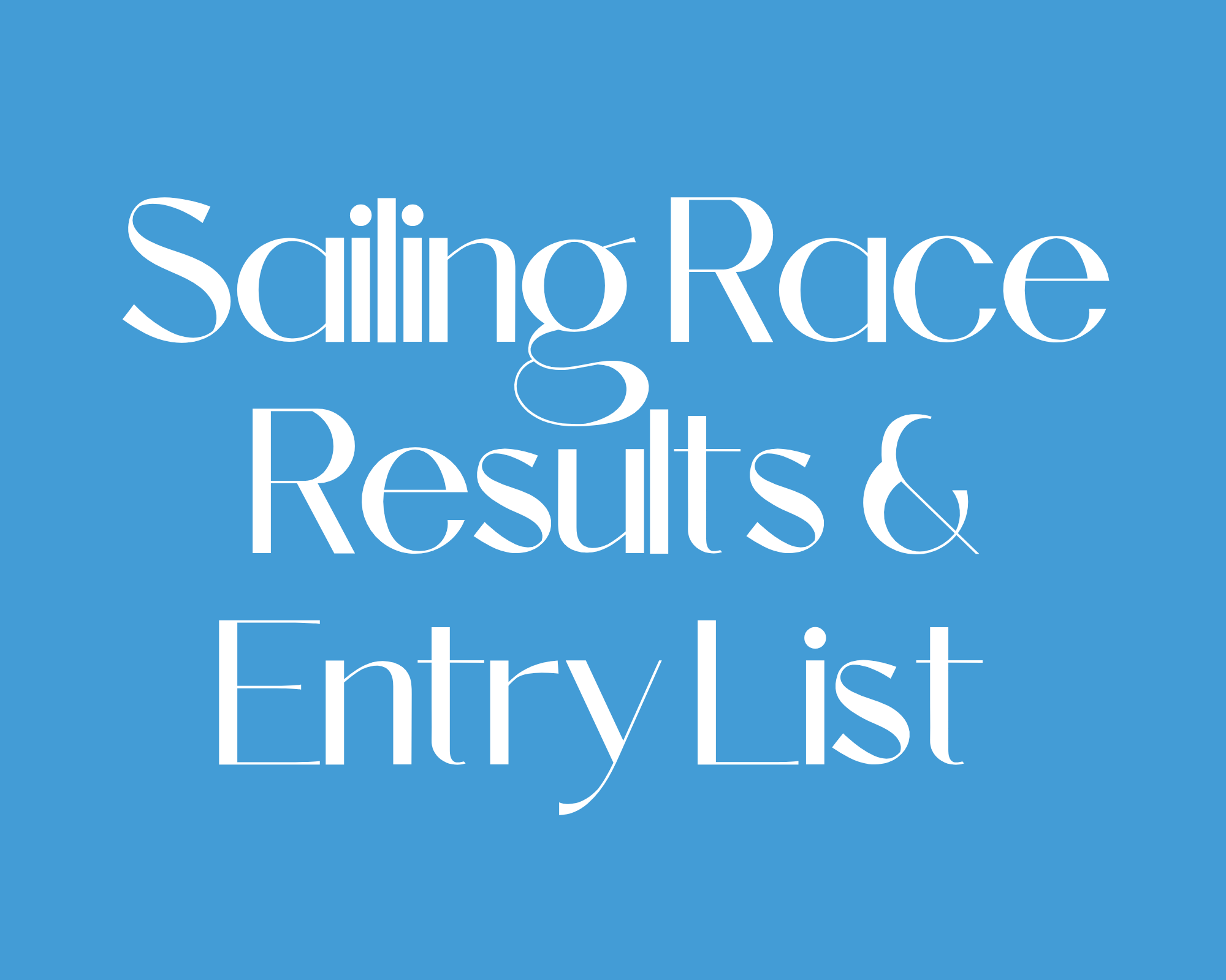 Sailing Race Results & Entry Lists