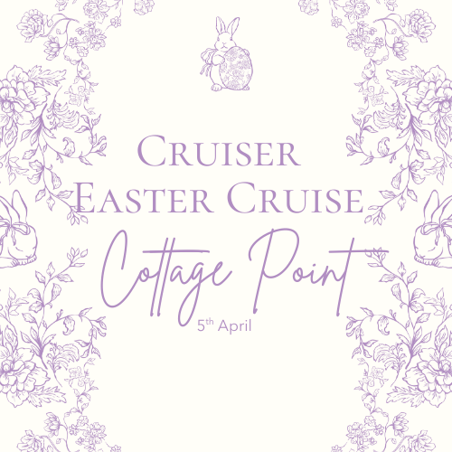 Cruiser Easter Cruise Cottage Point Lunch