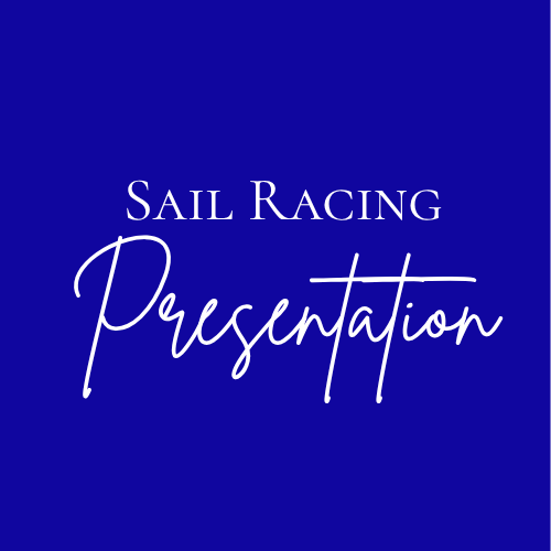 Sail Racing Monday & Friday Presentation
